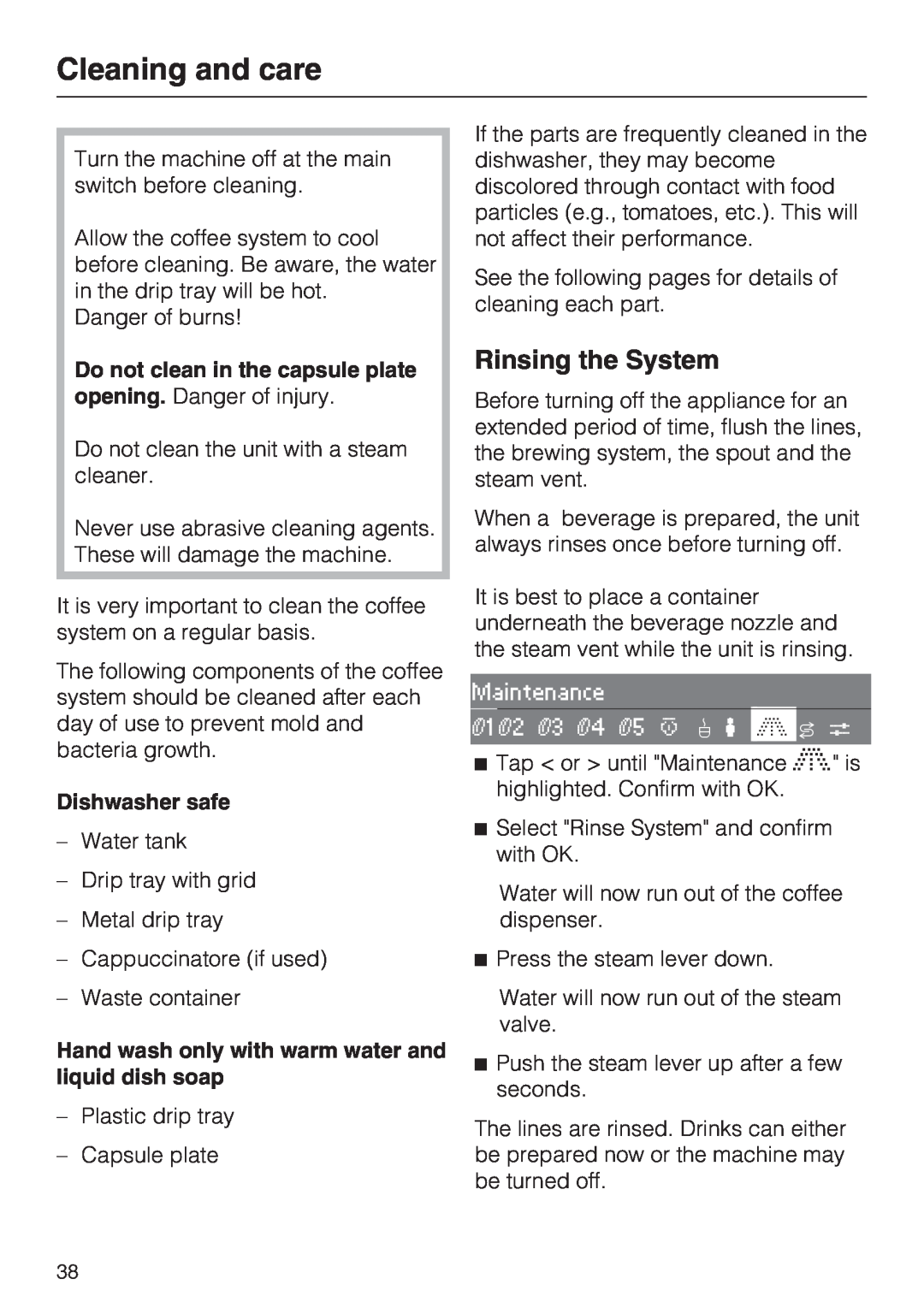 Miele CVA 2652 installation instructions Cleaning and care, Rinsing the System 