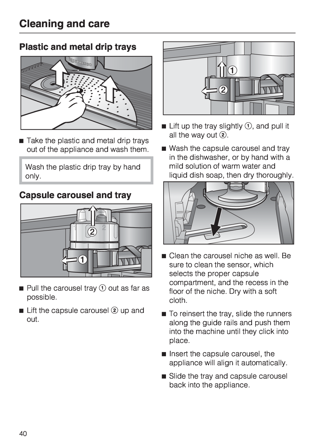 Miele CVA 2652 installation instructions Plastic and metal drip trays, Capsule carousel and tray, Cleaning and care 