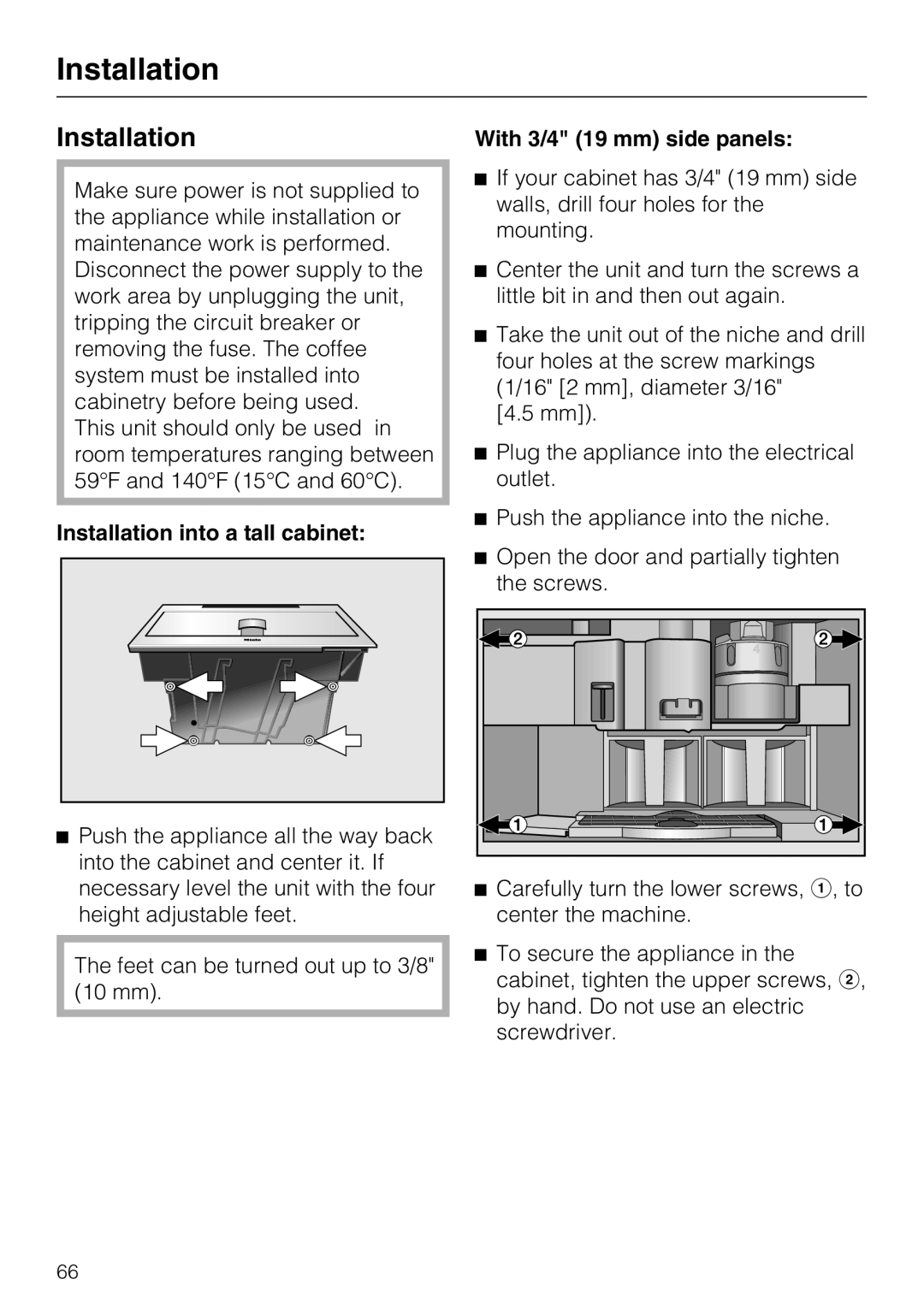 Miele CVA 2652 installation instructions Installation into a tall cabinet, With 3/4 19 mm side panels 