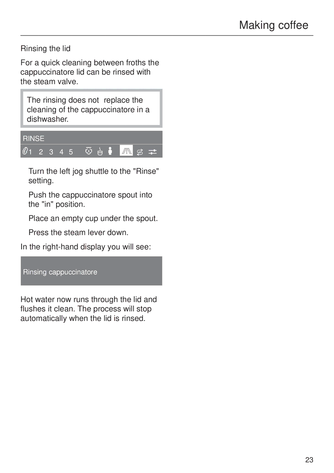 Miele CVA 2660 installation instructions Rinsing the lid 