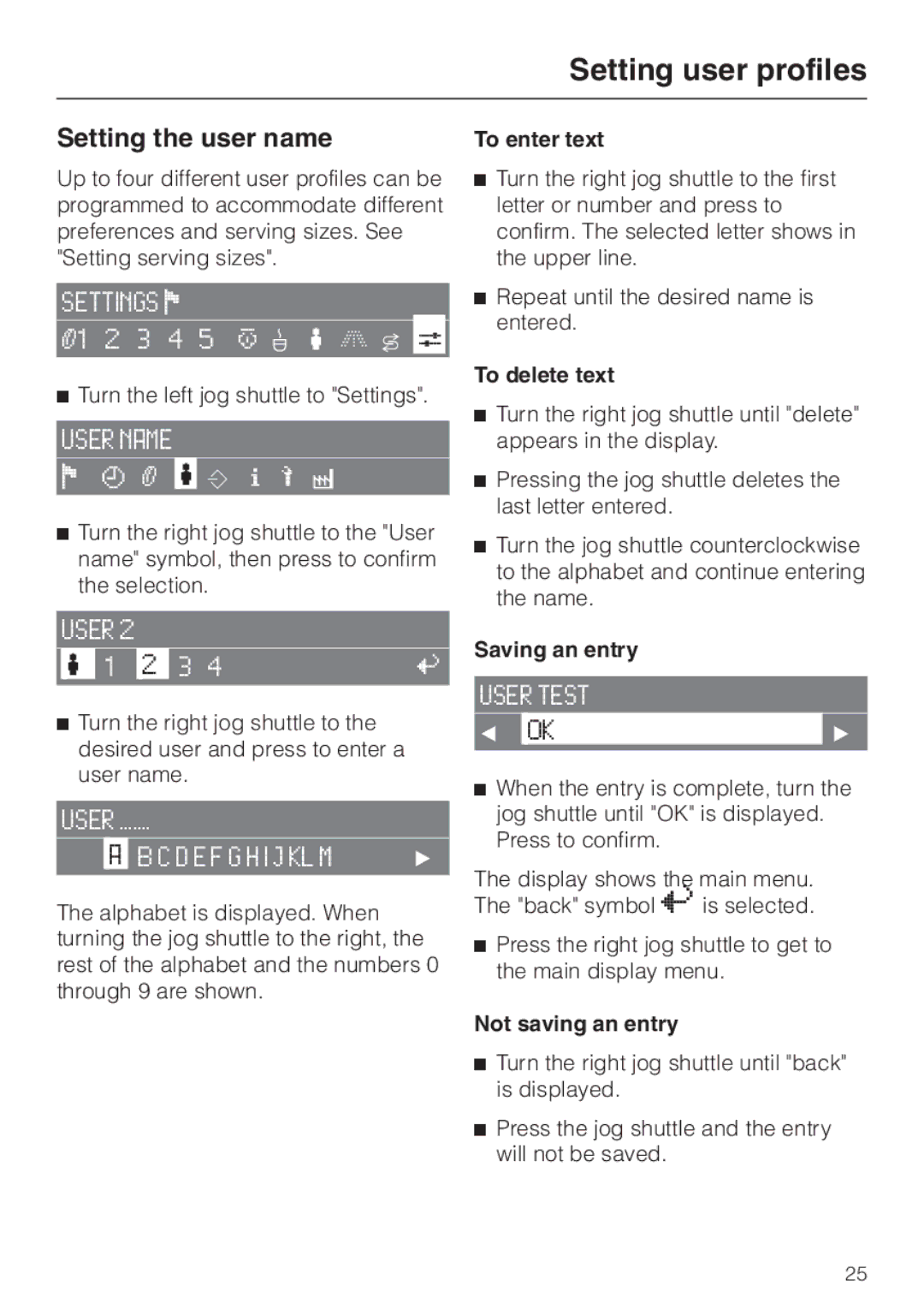 Miele CVA 2660 installation instructions Setting user profiles, Setting the user name 