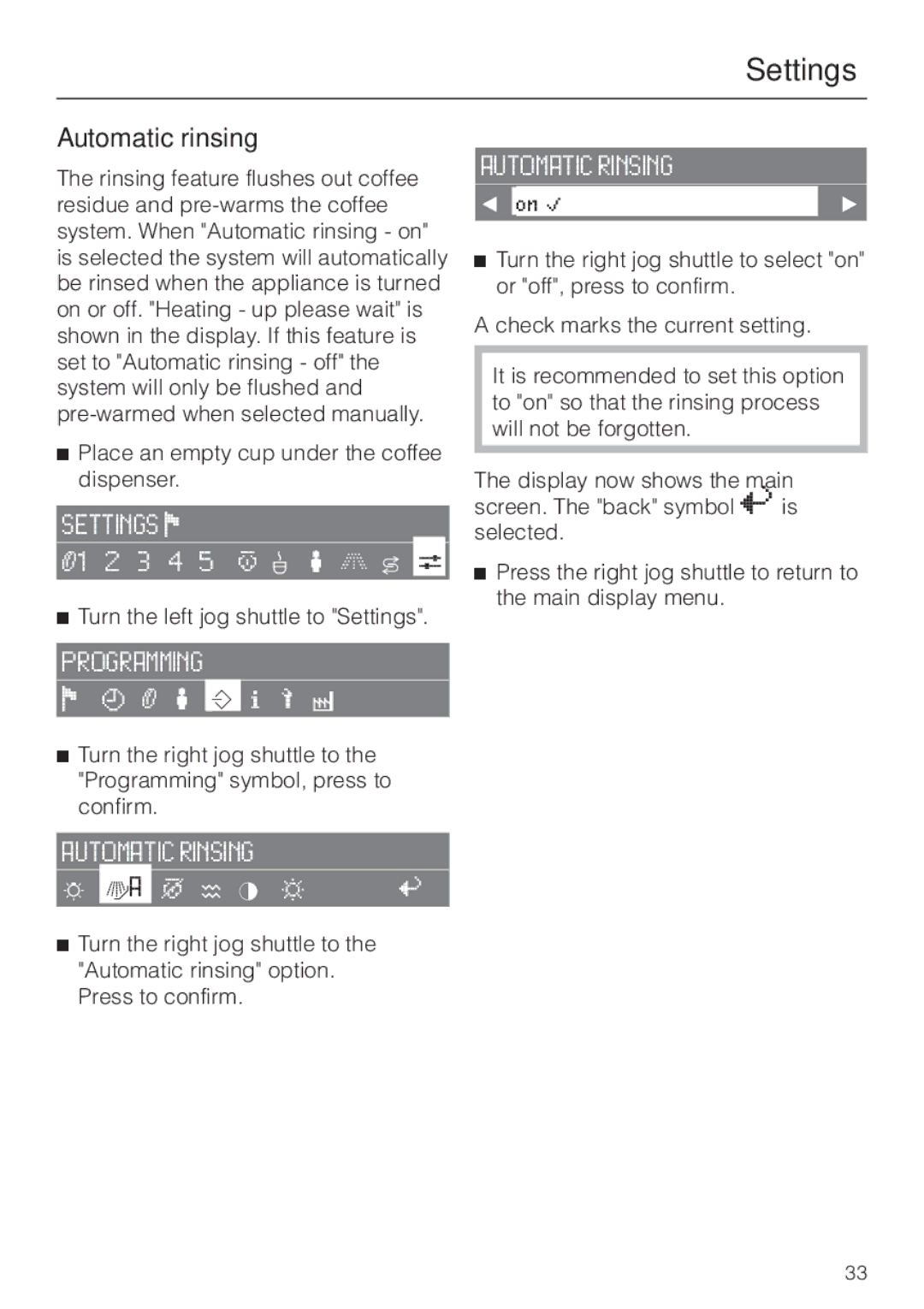 Miele CVA 2660 installation instructions Automatic rinsing 