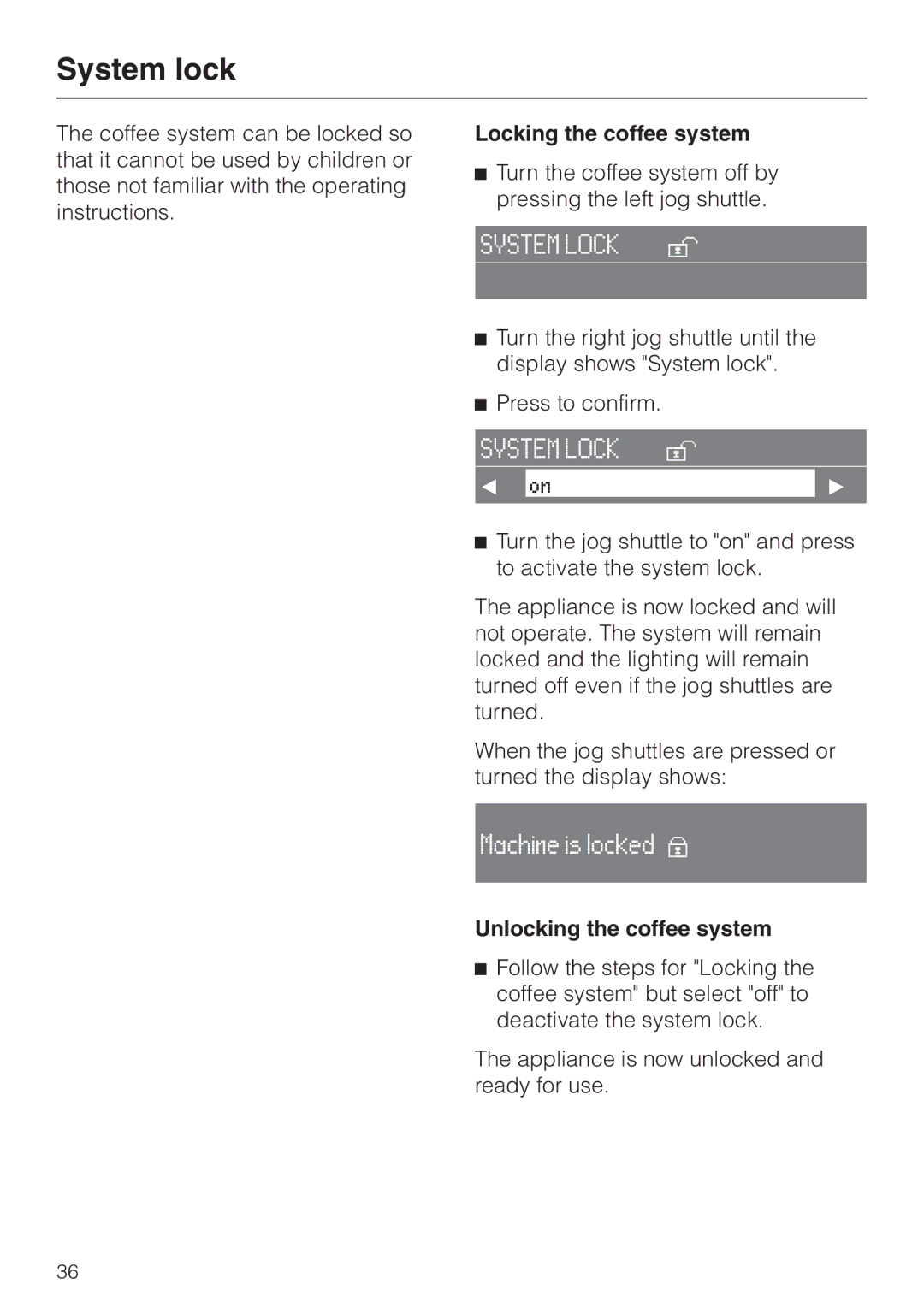 Miele CVA 2660 installation instructions System lock, Locking the coffee system, Unlocking the coffee system 