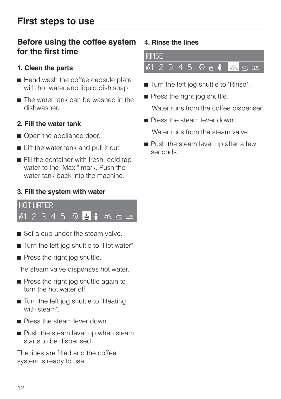 Miele CVA 2660 Before using the coffee system for the first time, Clean the parts, Fill the water tank, Rinse the lines 