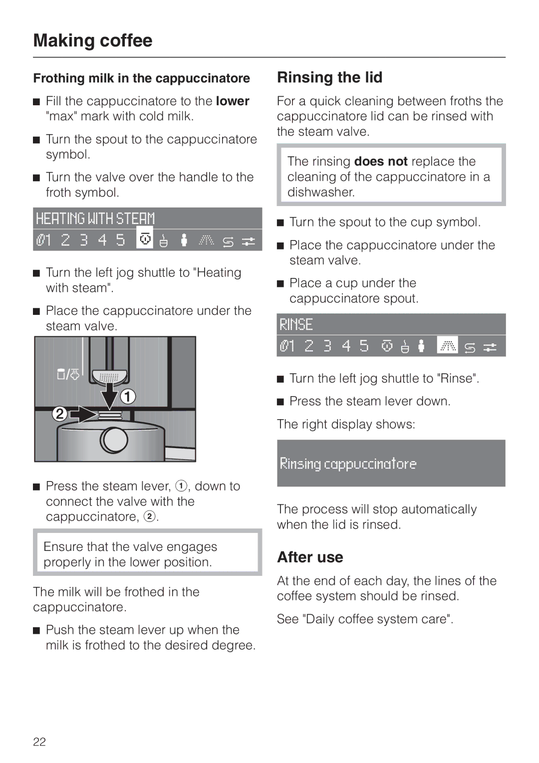 Miele CVA 2660 manual Rinsing the lid, After use, Frothing milk in the cappuccinatore 