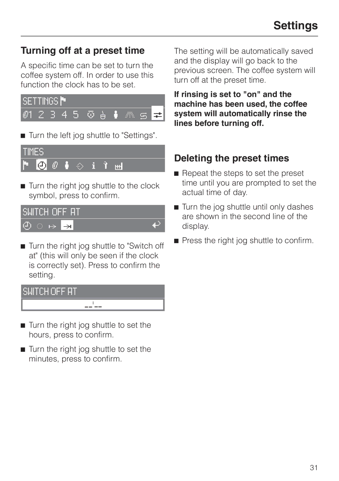 Miele CVA 2660 manual Turning off at a preset time, Deleting the preset times 