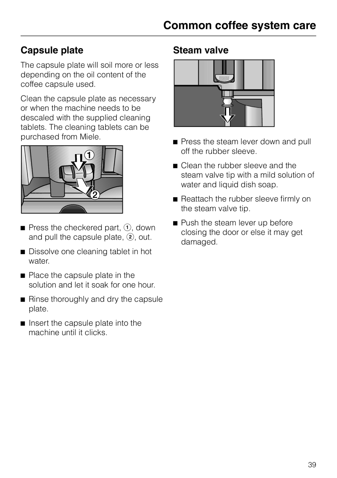Miele CVA 2660 manual Common coffee system care, Capsule plate Steam valve 