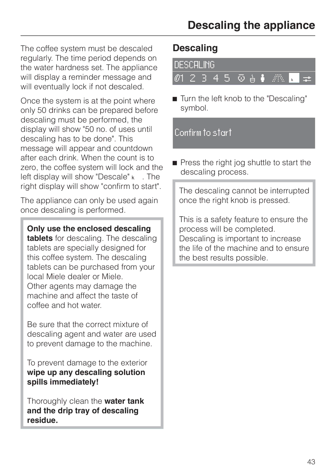 Miele CVA 2660 manual Descaling the appliance 