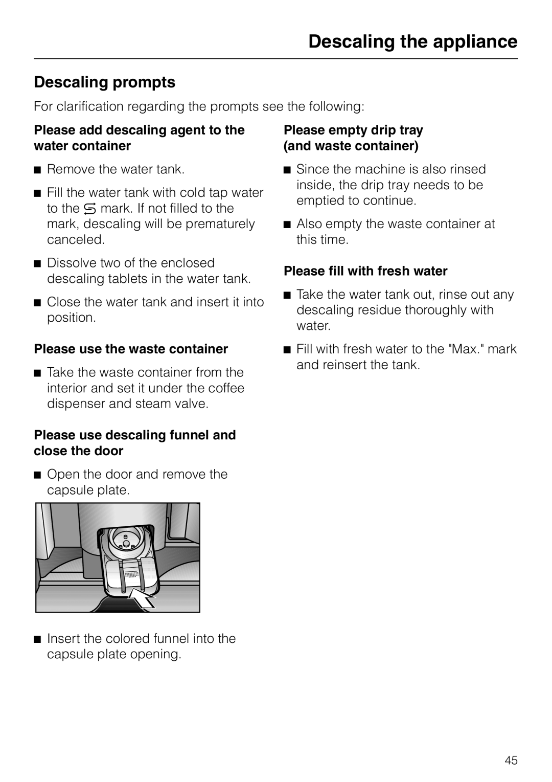 Miele CVA 2660 manual Descaling prompts 