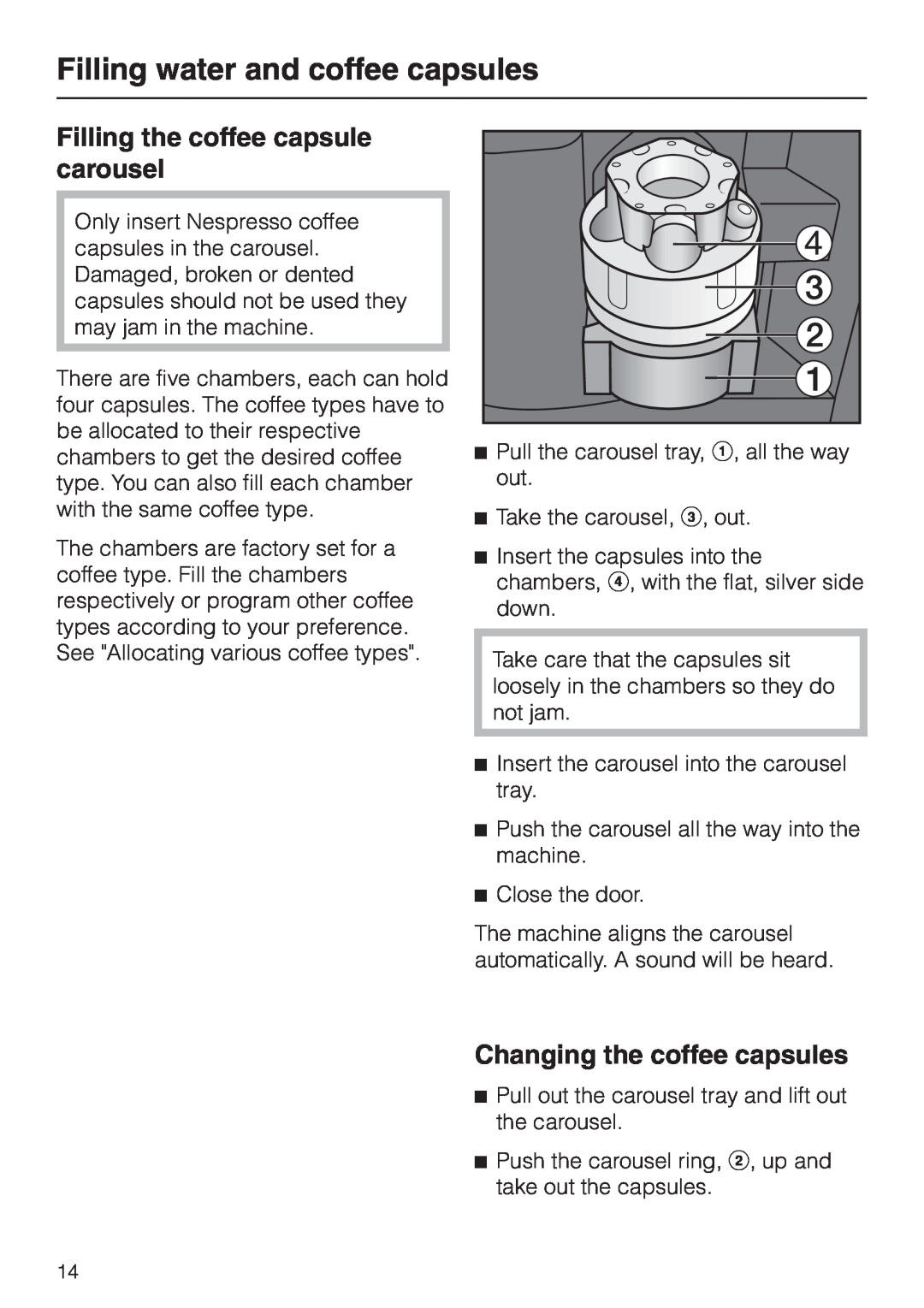Miele CVA 2660 Filling the coffee capsule carousel, Changing the coffee capsules, Filling water and coffee capsules 