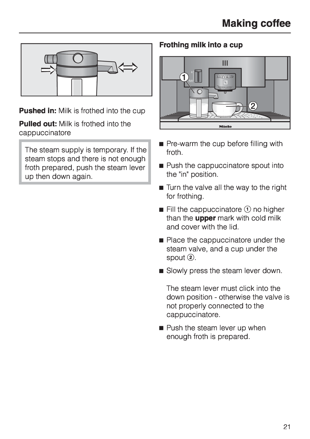 Miele CVA 2660 installation instructions Frothing milk into a cup, Making coffee 