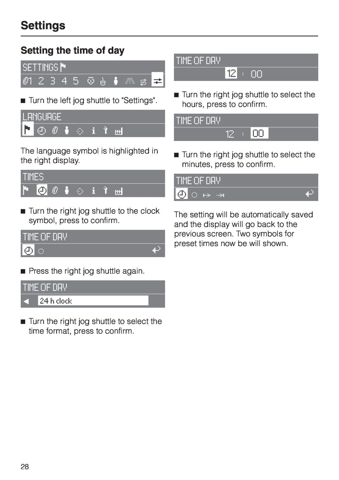 Miele CVA 2660 installation instructions Setting the time of day, Settings 