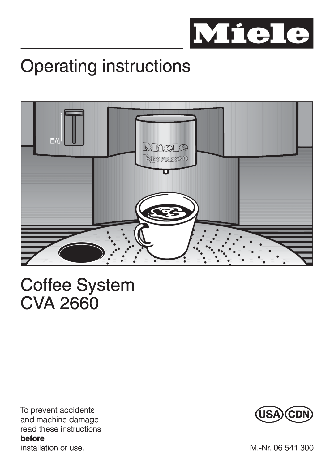 Miele CVA 2660 manual Operating instructions Coffee System CVA 