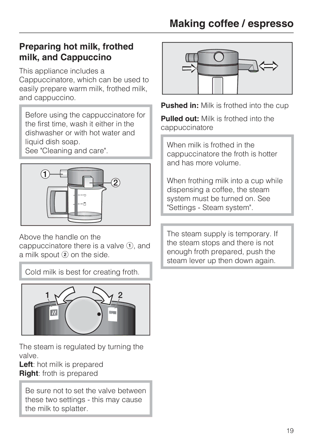 Miele CVA 2662 installation instructions Preparing hot milk, frothed milk, and Cappuccino 