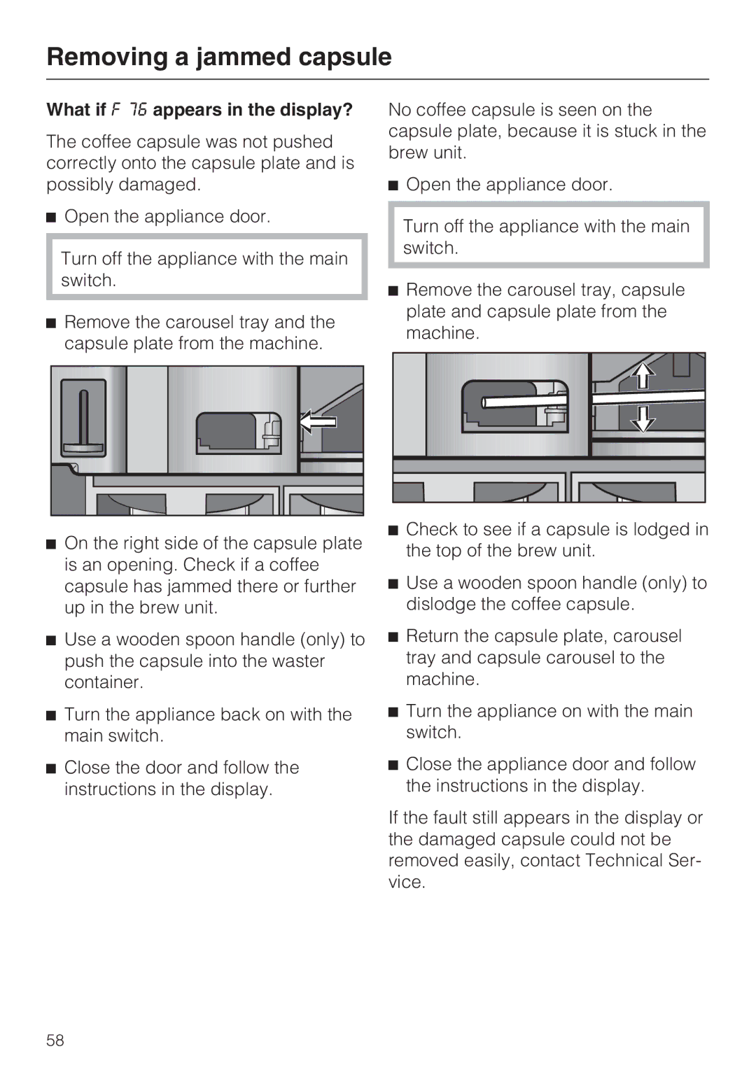 Miele CVA 2662 installation instructions What if F 76 appears in the display? 