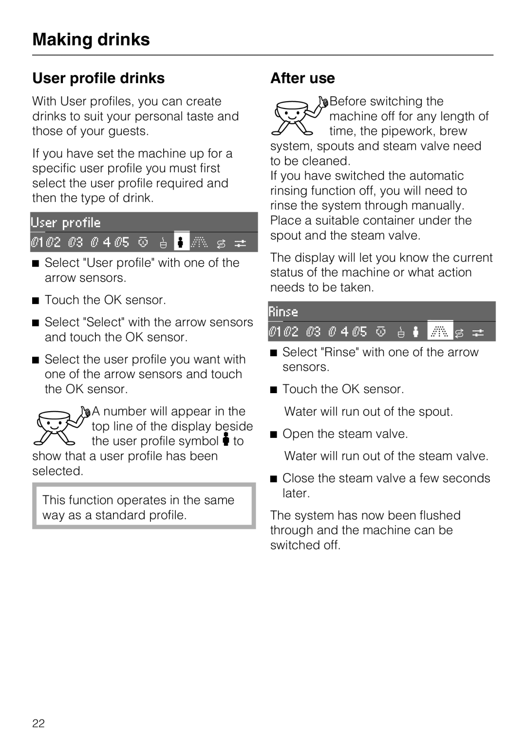 Miele CVA 3650 installation instructions User profile drinks, After use, Making drinks 