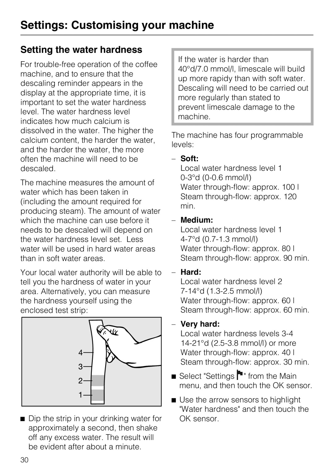 Miele CVA 3650 Setting the water hardness, Soft, Medium, Hard, Very hard, Settings Customising your machine 