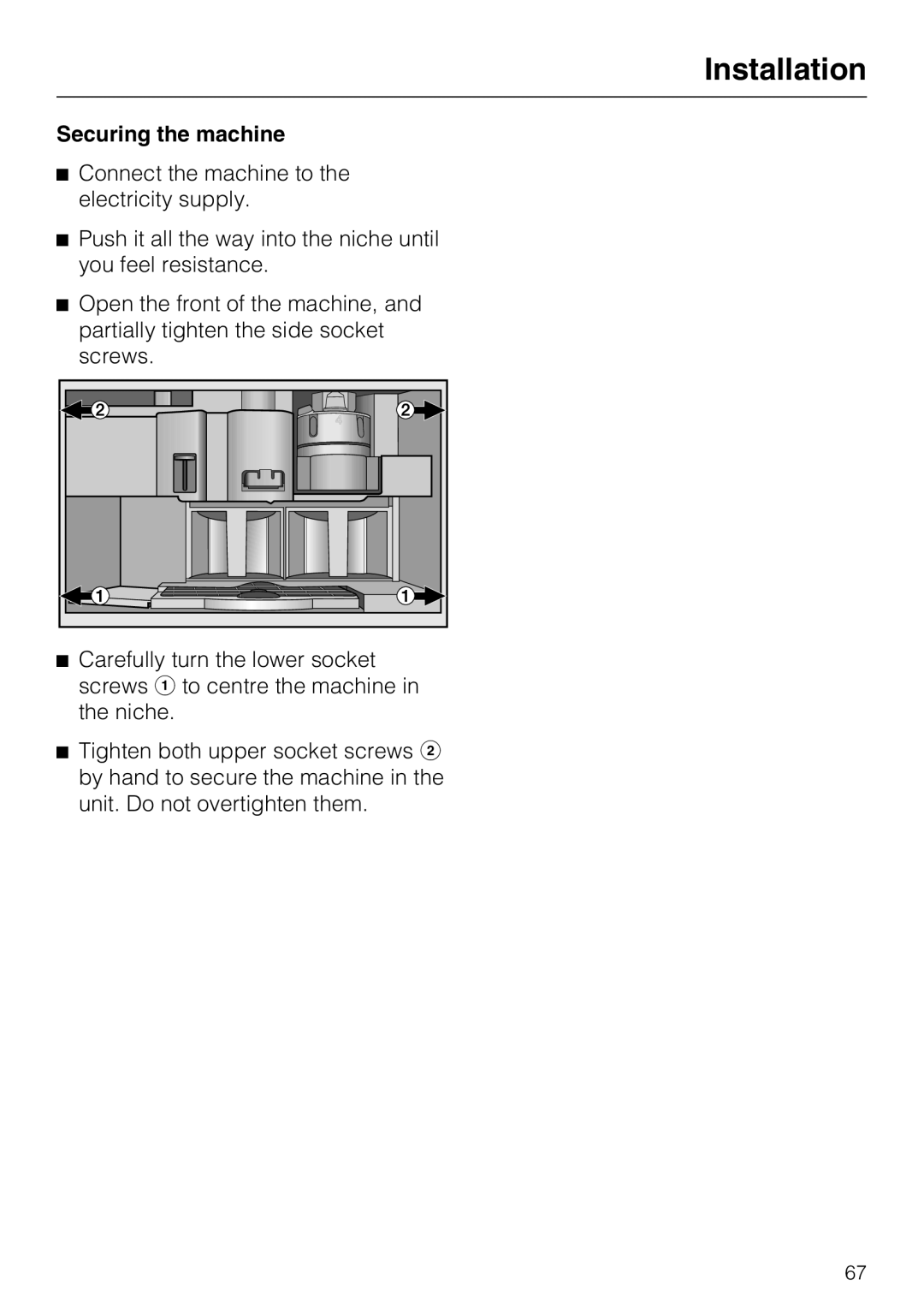 Miele CVA 3650 installation instructions Securing the machine, Installation 