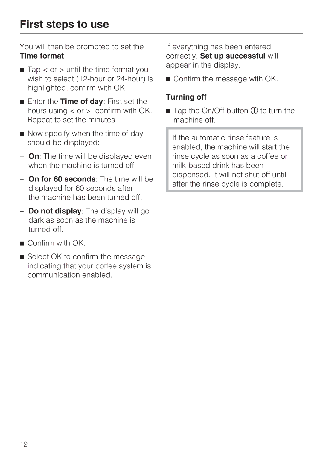 Miele CVA 4066 installation instructions Turning off 