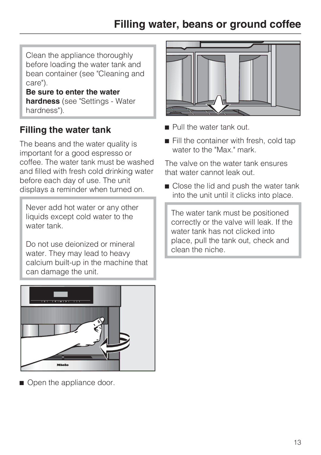 Miele CVA 4066 installation instructions Filling water, beans or ground coffee, Filling the water tank 