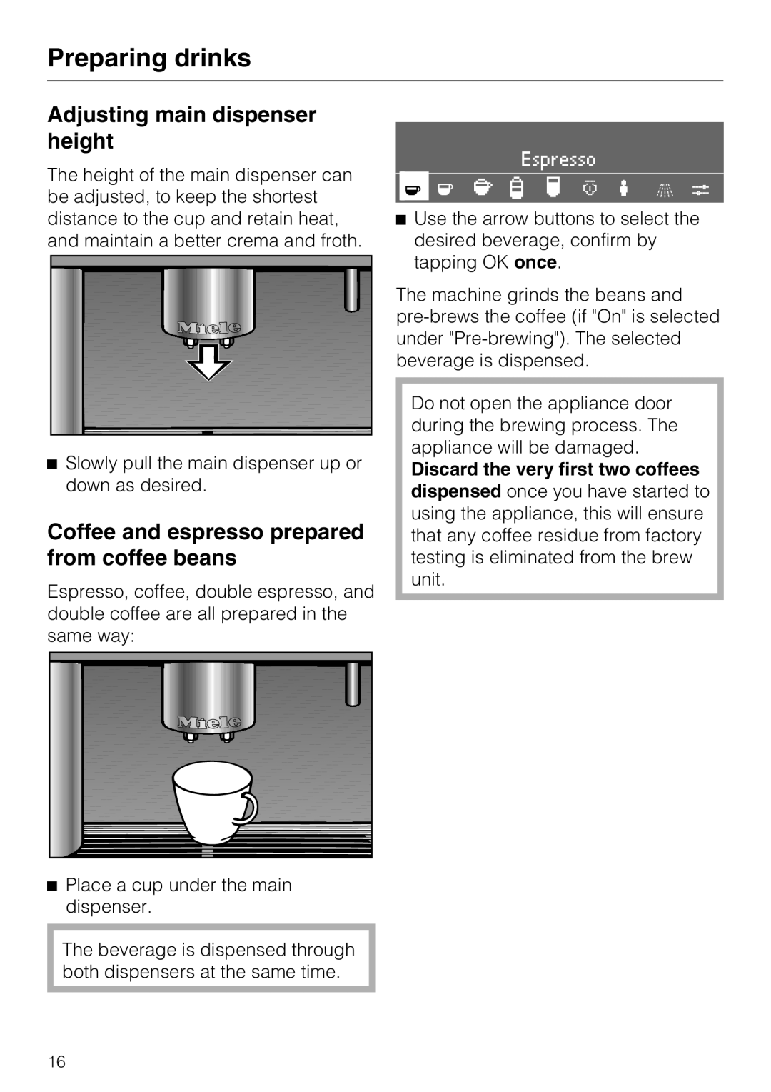 Miele CVA 4066 installation instructions Adjusting main dispenser height, Coffee and espresso prepared from coffee beans 