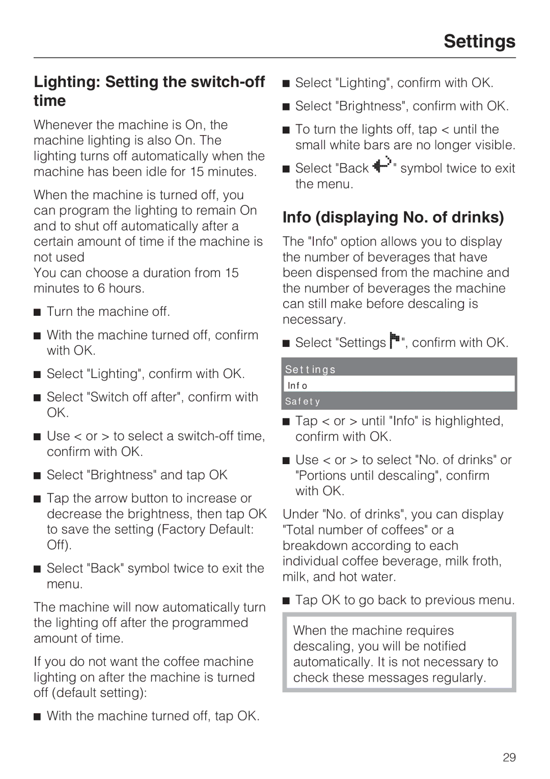 Miele CVA 4066 installation instructions Lighting Setting the switch-off time, Info displaying No. of drinks 