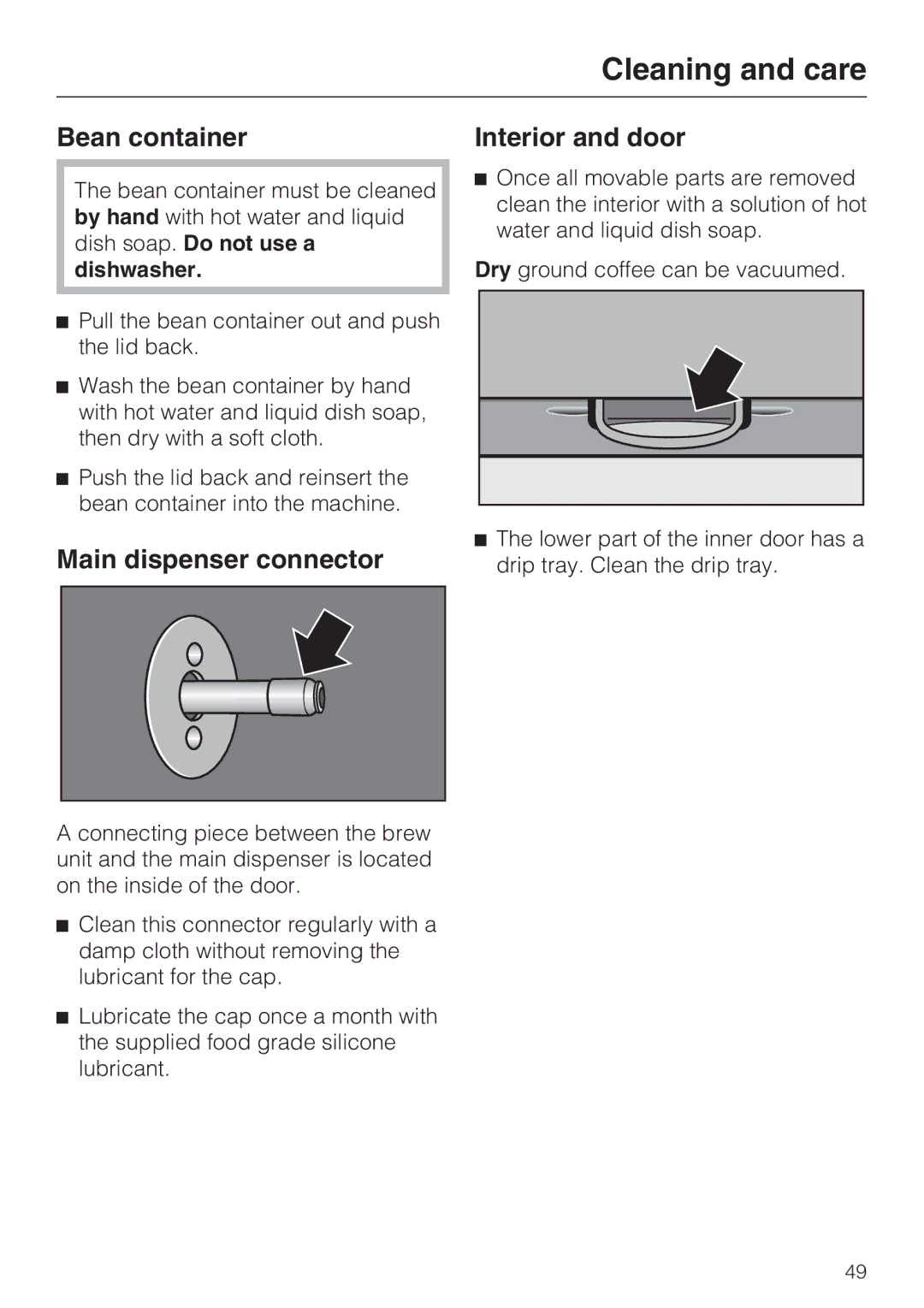 Miele CVA 4066 installation instructions Bean container, Main dispenser connector, Interior and door, Dishwasher 