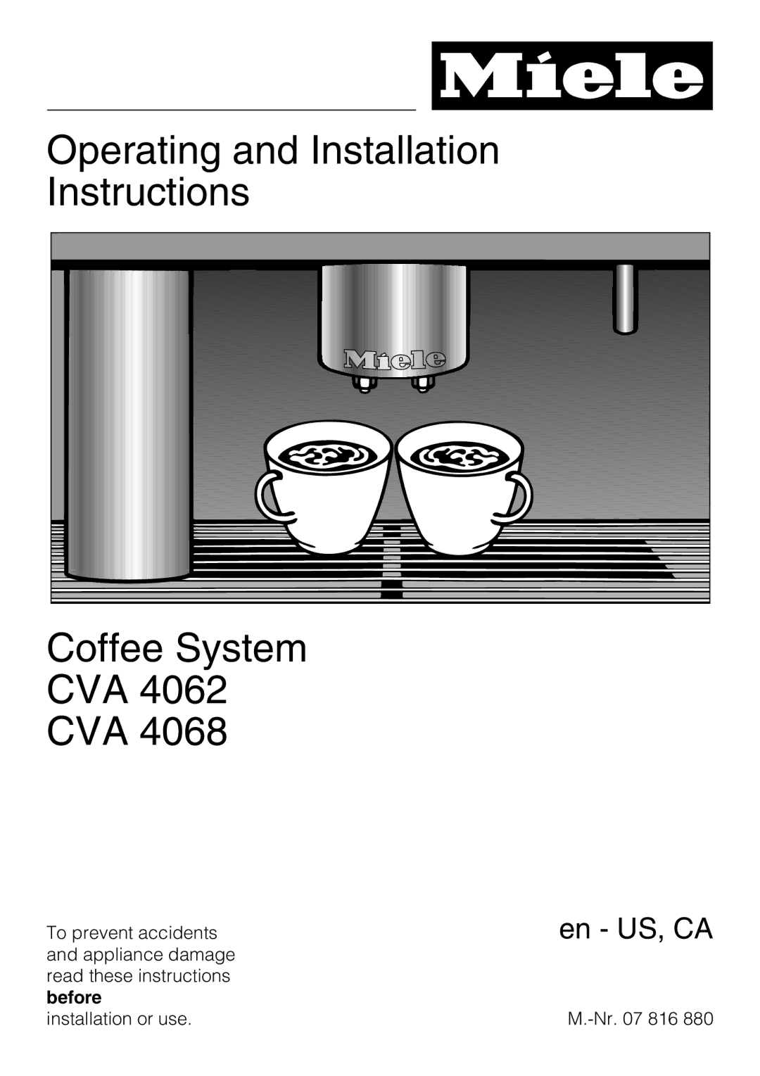 Miele CVA 4062, CVA 4068 installation instructions Operating and Installation Instructions Coffee System CVA 