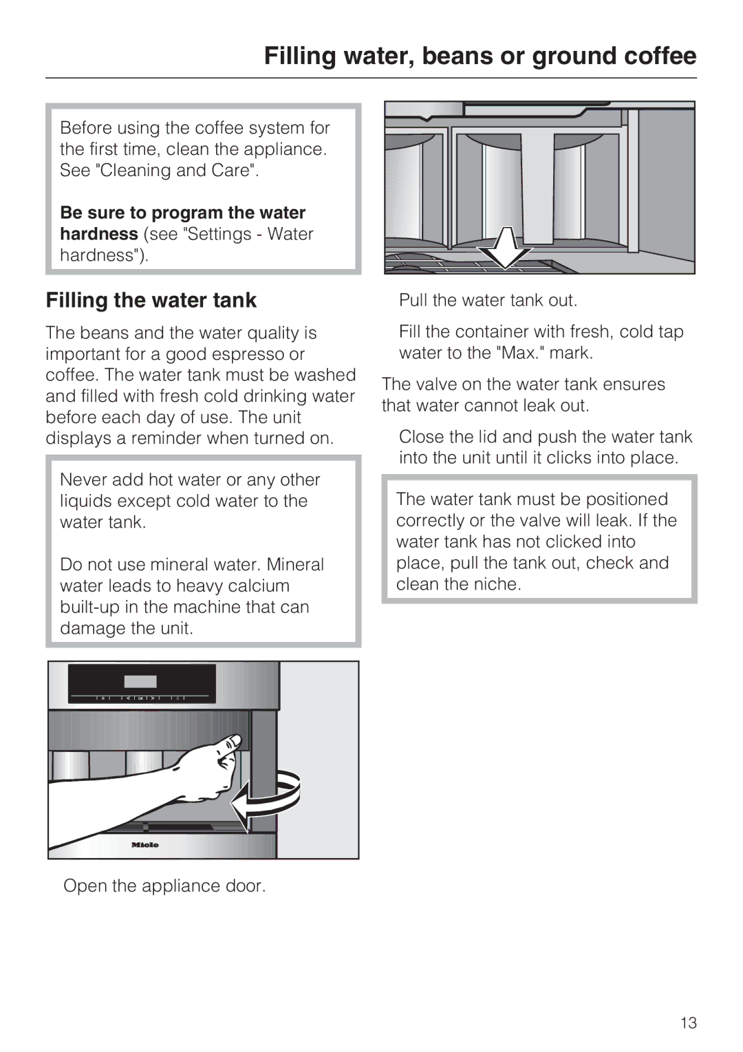 Miele CVA 4062, CVA 4068 installation instructions Filling water, beans or ground coffee, Filling the water tank 