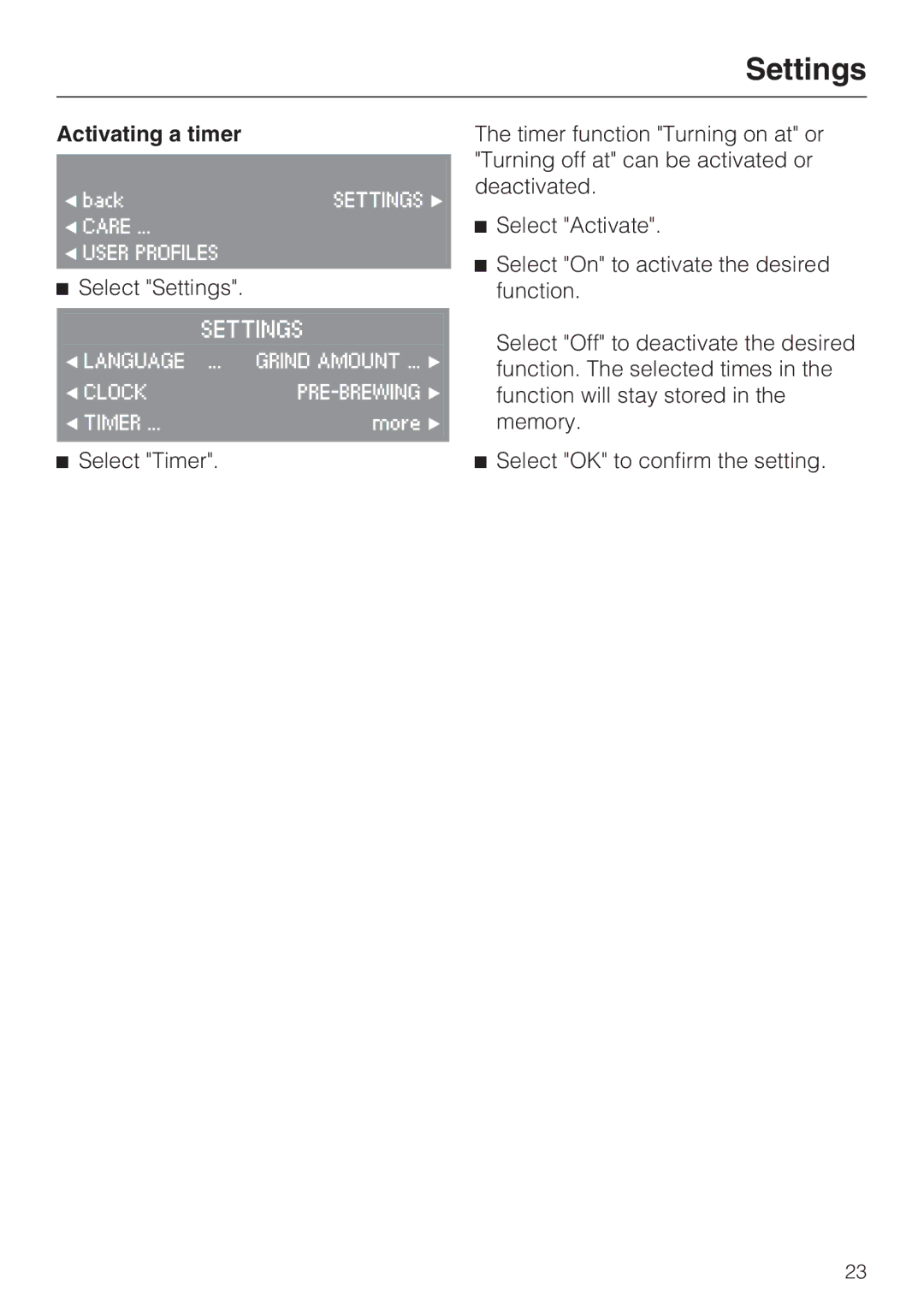 Miele CVA 4070 installation instructions Activating a timer, Select Timer 