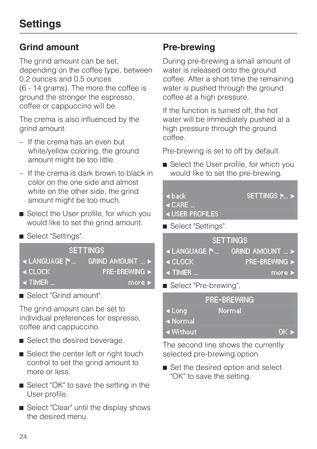 Miele CVA 4070 installation instructions Grind amount, Pre-brewing 