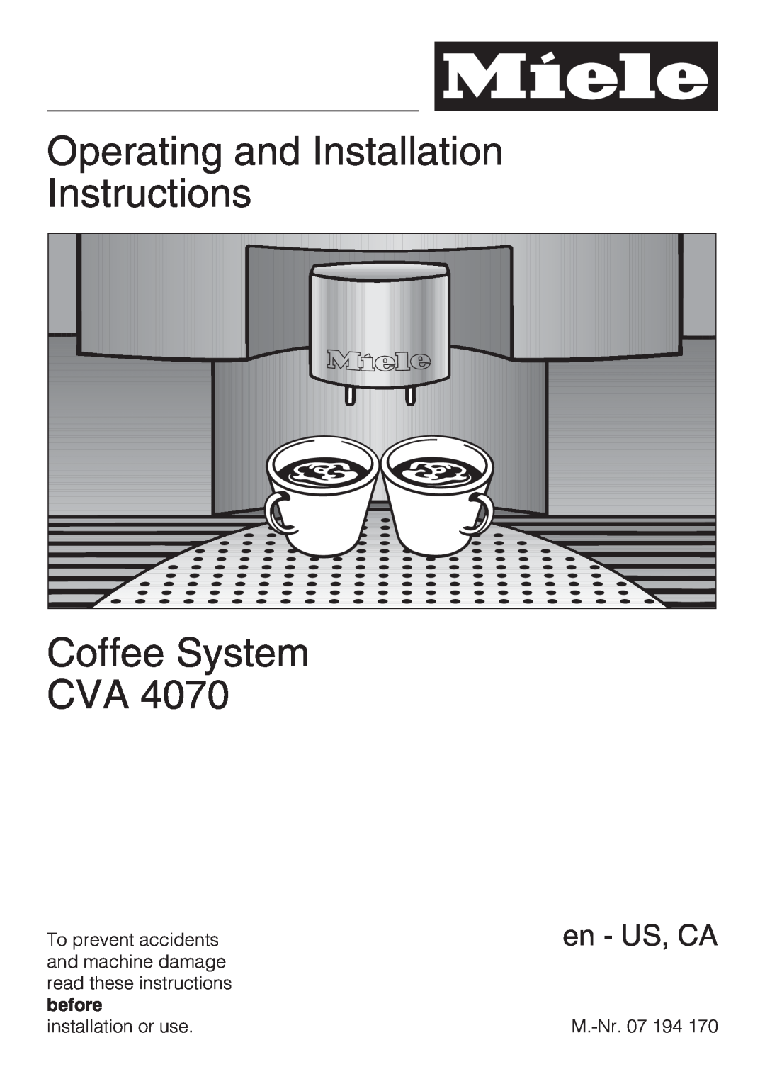 Miele CVA 4070 installation instructions Operating and Installation Instructions, Coffee System CVA, en - US, CA 