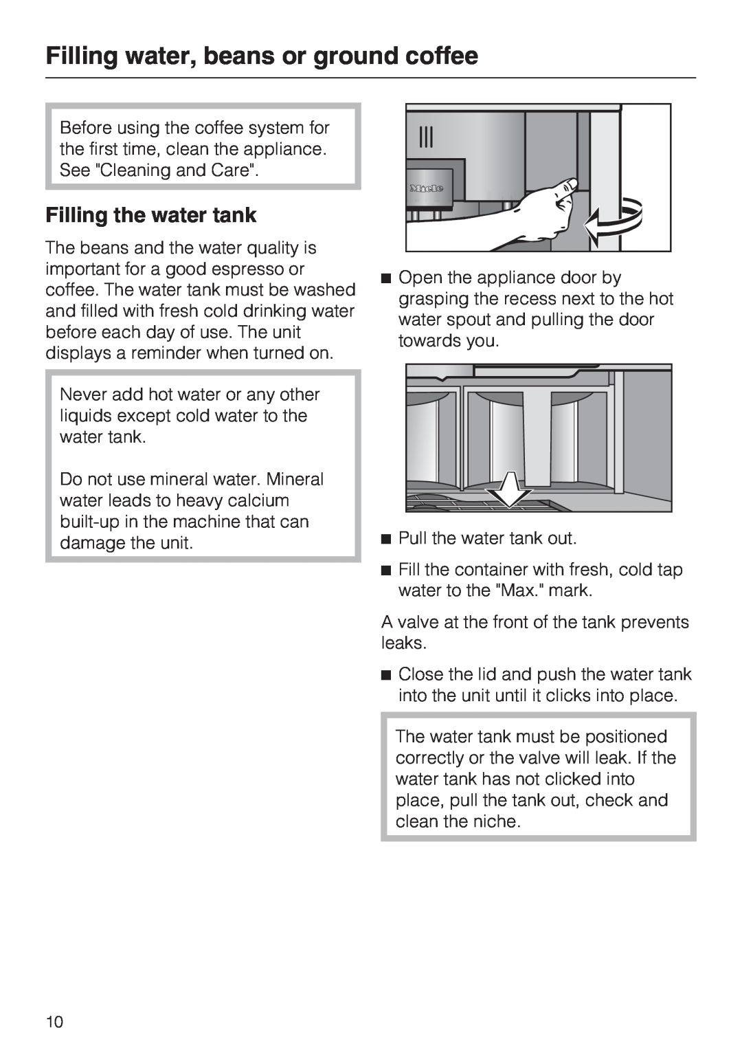 Miele CVA 4070 installation instructions Filling water, beans or ground coffee, Filling the water tank 