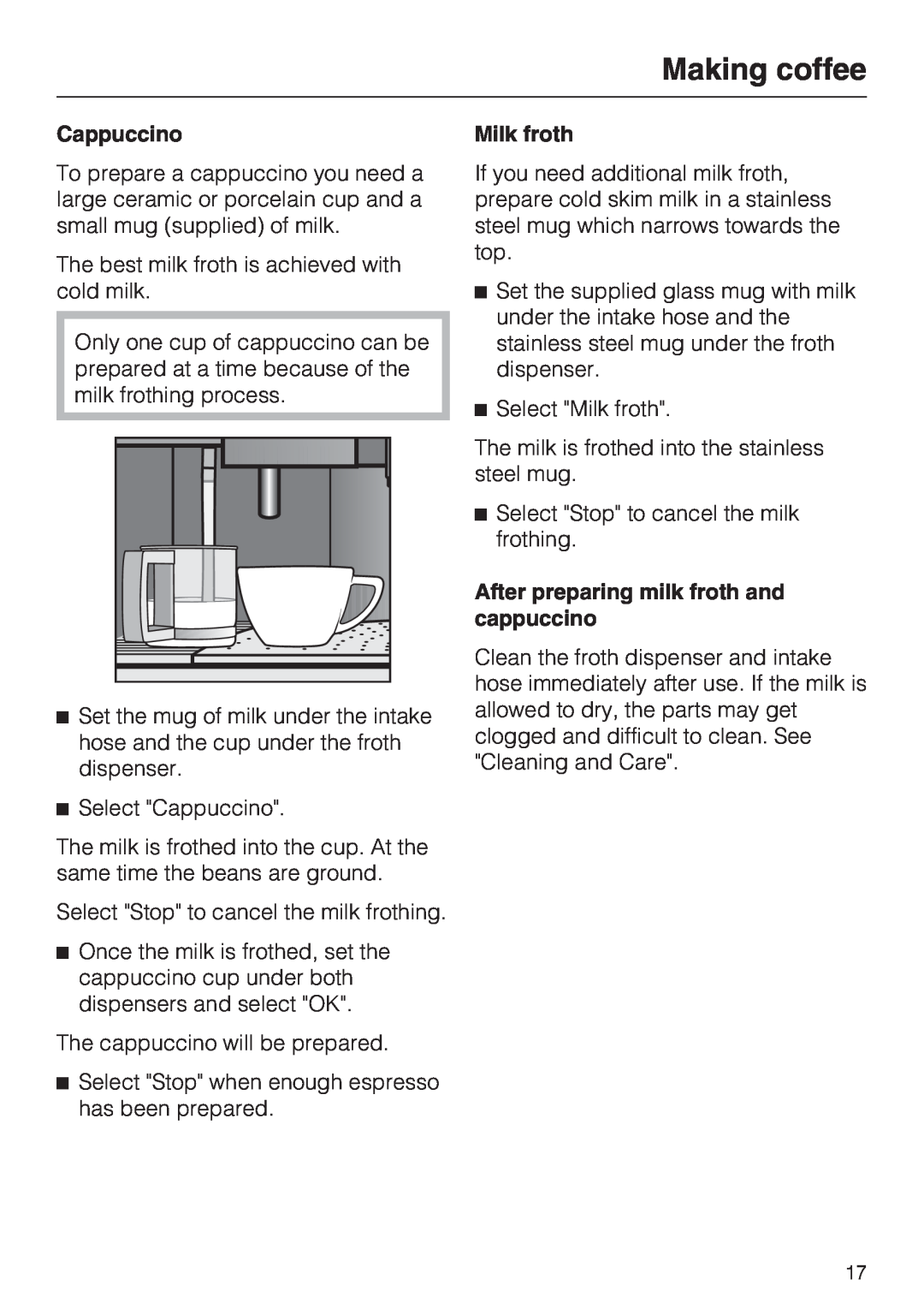 Miele CVA 4070 installation instructions Making coffee, Cappuccino, Milk froth, After preparing milk froth and, cappuccino 