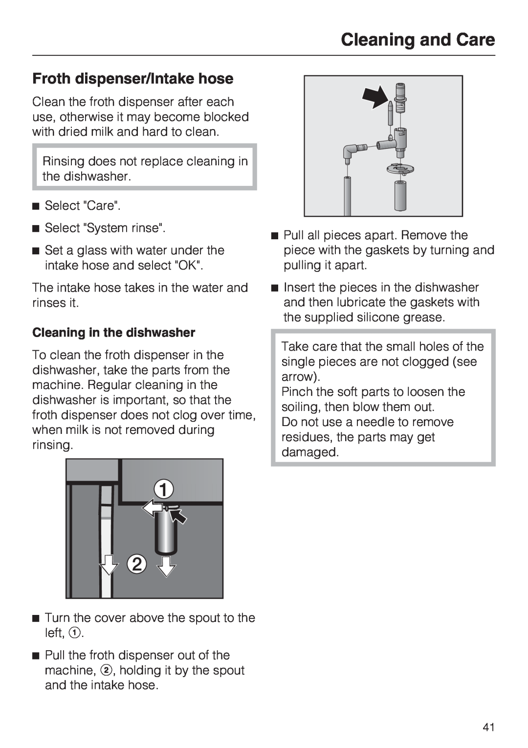 Miele CVA 4070 installation instructions Froth dispenser/Intake hose, Cleaning in the dishwasher, Cleaning and Care 