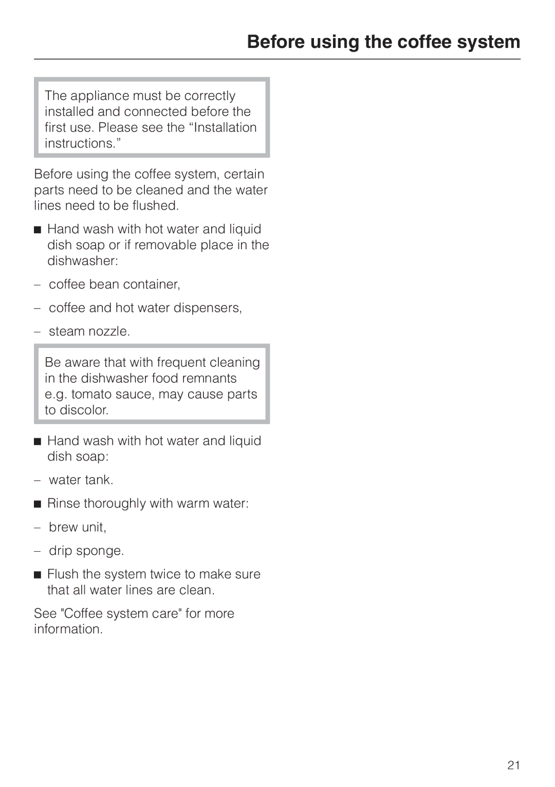 Miele CVA 615 operating instructions Before using the coffee system 