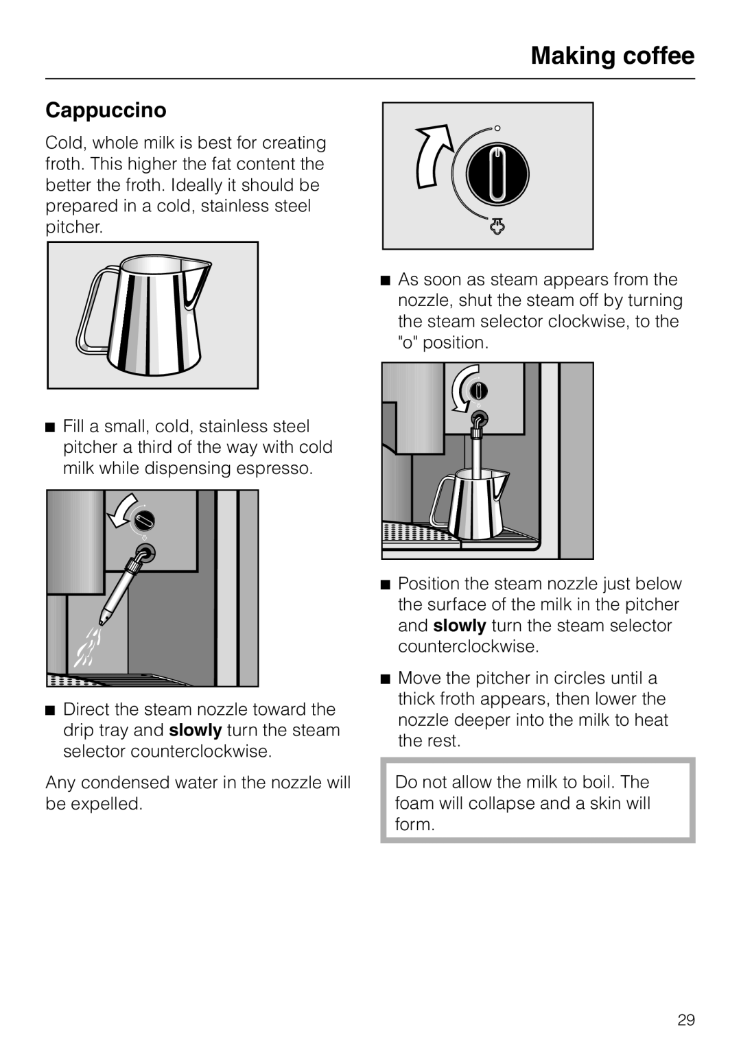 Miele CVA 615 operating instructions Cappuccino 