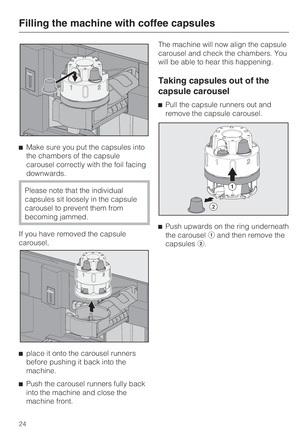 Miele CVA 6431 (C) installation instructions Taking capsules out of the capsule carousel 