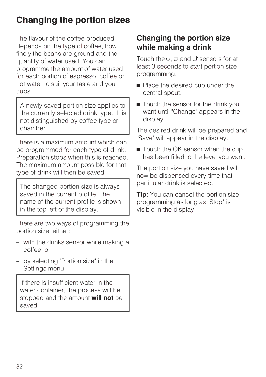 Miele CVA 6431 (C) installation instructions Changing the portion sizes, Changing the portion size while making a drink 