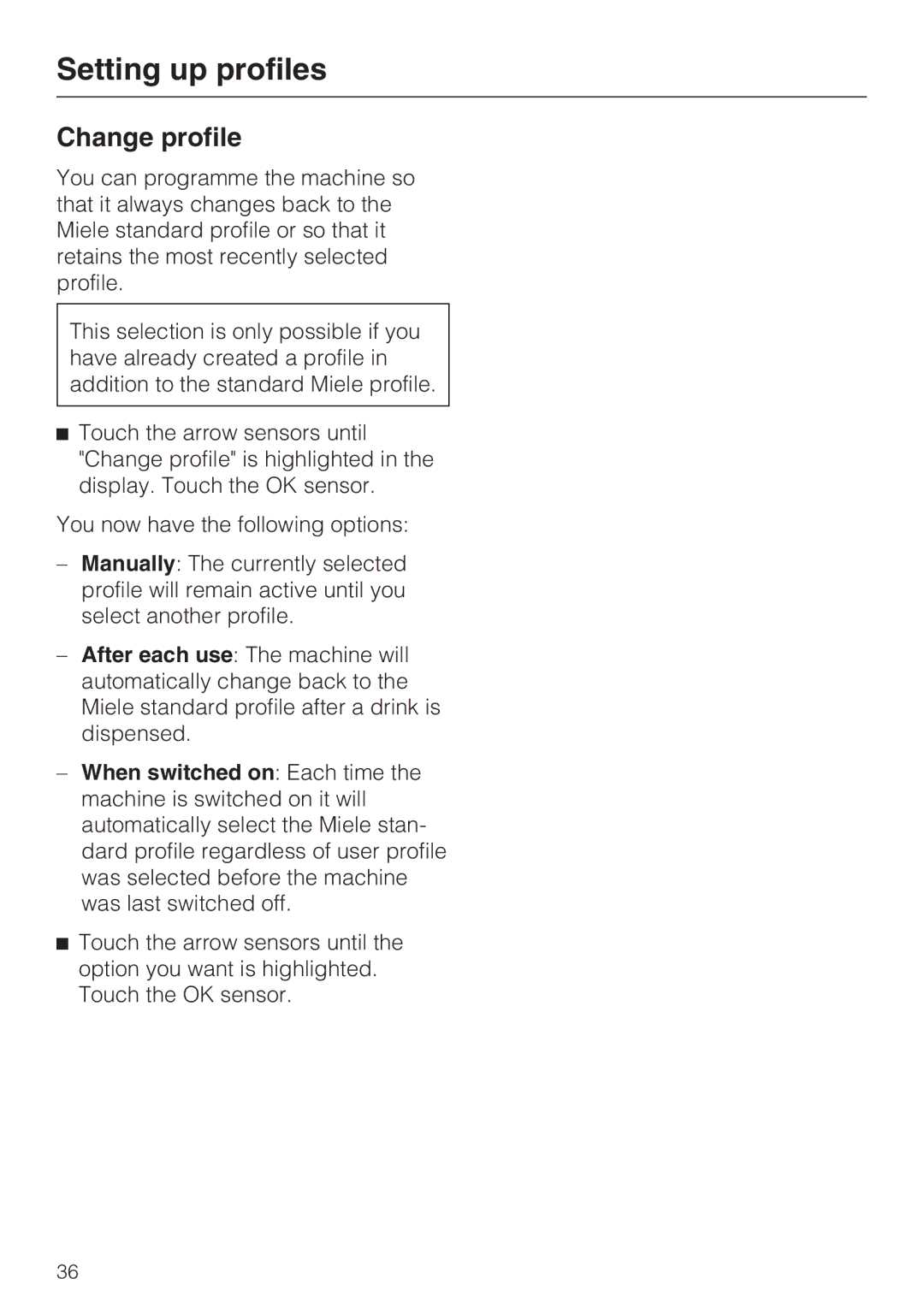 Miele CVA 6431 (C) installation instructions Change profile 