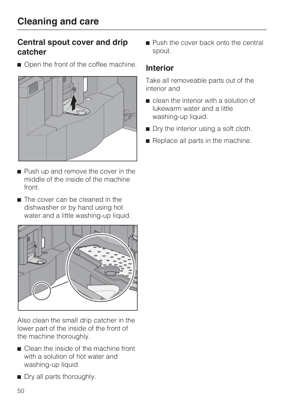 Miele CVA 6431 (C) Central spout cover and drip catcher, Interior, Open the front of the coffee machine 