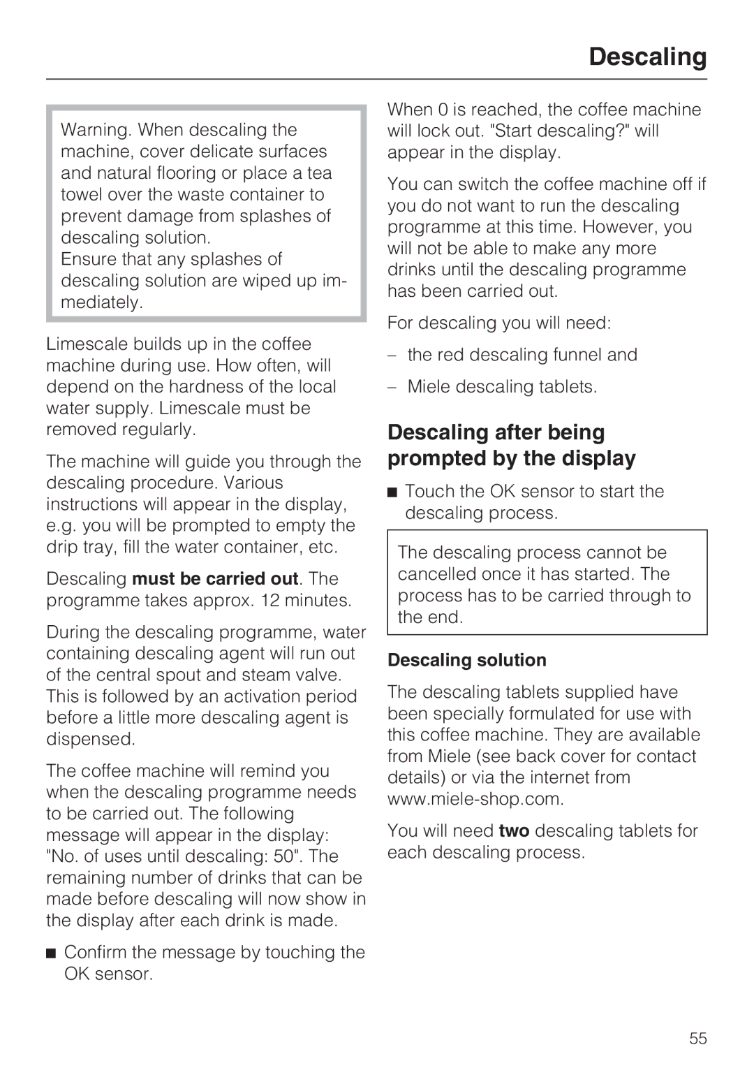 Miele CVA 6431 (C) installation instructions Descaling after being prompted by the display, Descaling solution 