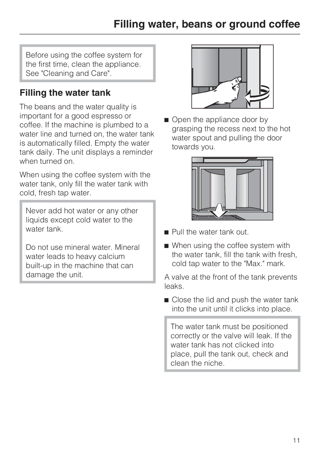 Miele CVA4075 installation instructions Filling water, beans or ground coffee, Filling the water tank 