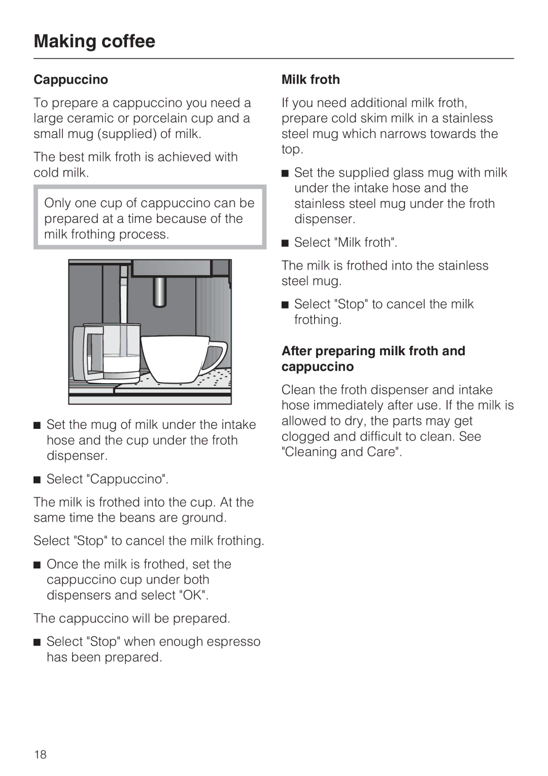 Miele CVA4075 installation instructions Cappuccino Milk froth, After preparing milk froth 