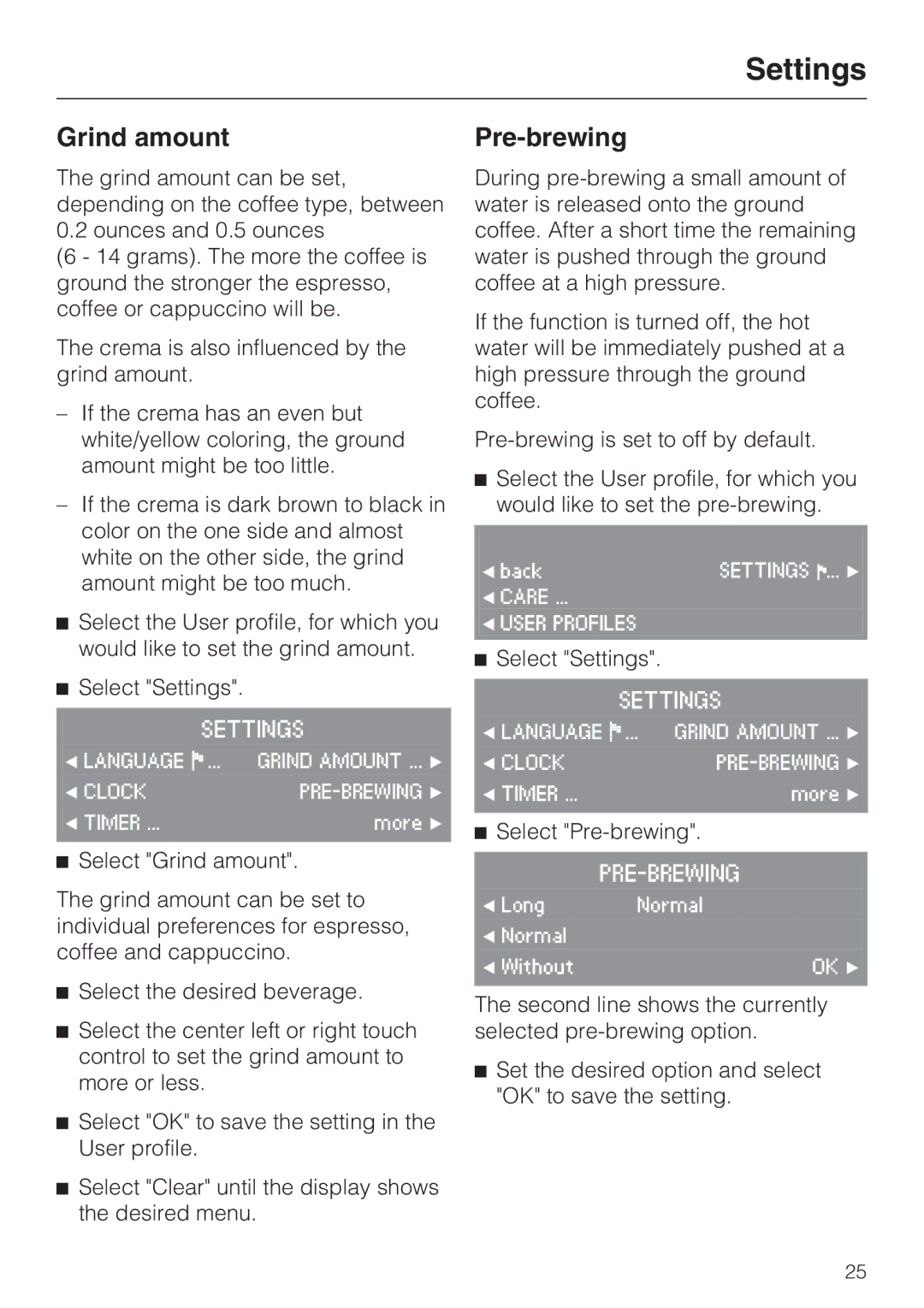 Miele CVA4075 installation instructions Grind amount, Pre-brewing 