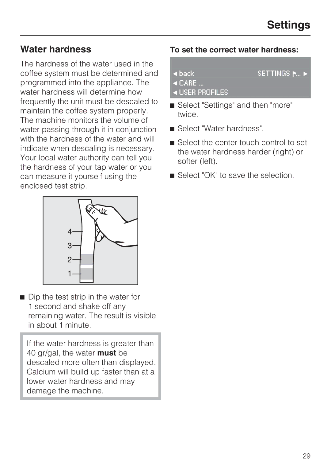 Miele CVA4075 installation instructions Water hardness, To set the correct water hardness 