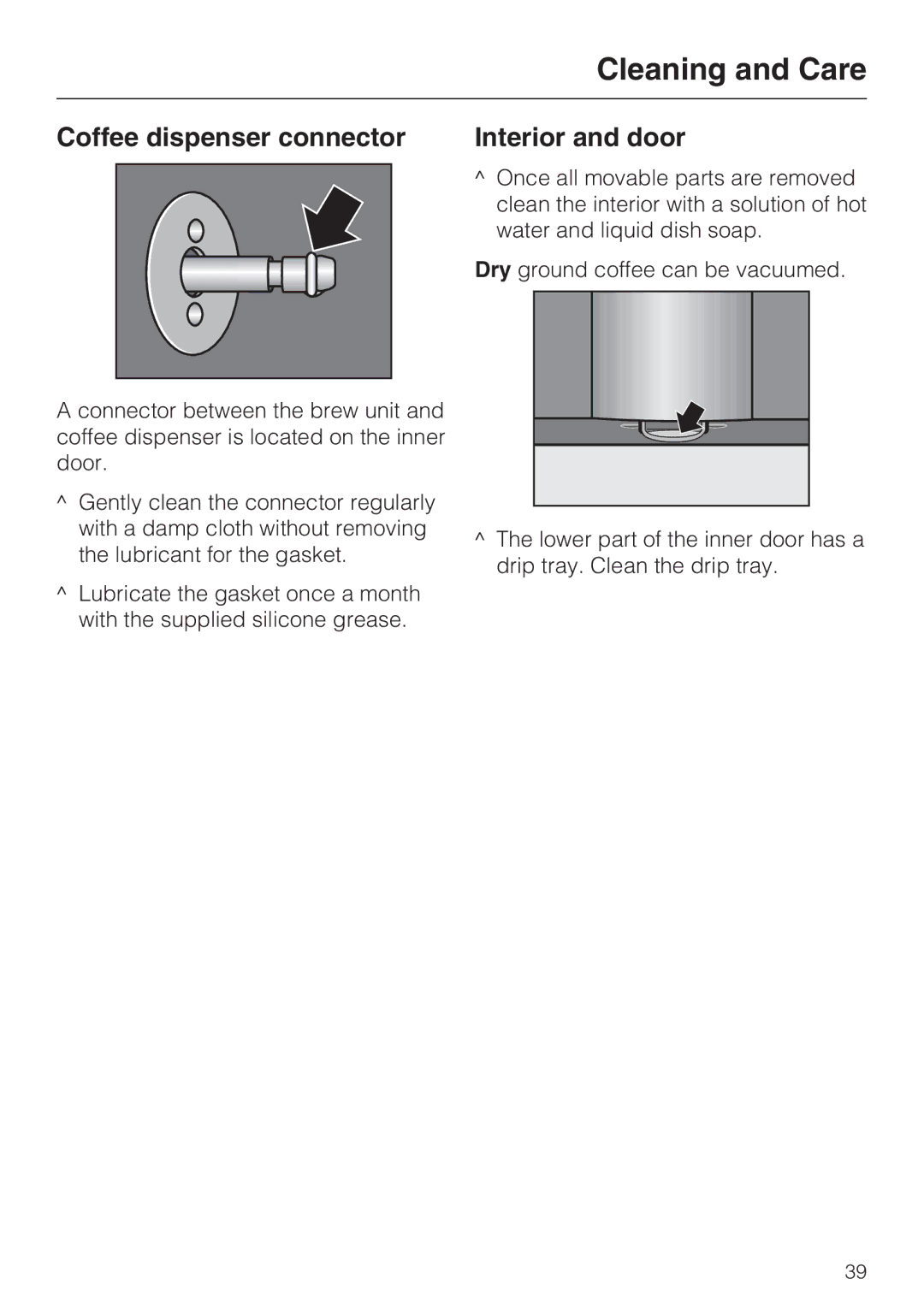 Miele CVA4075 installation instructions Coffee dispenser connector, Interior and door 