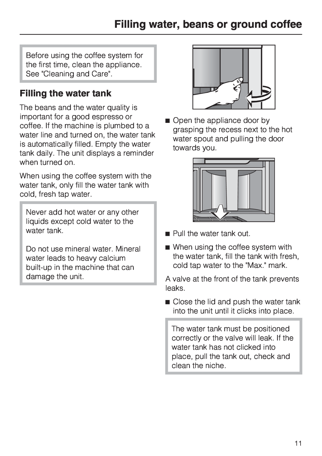Miele CVA4075 installation instructions Filling water, beans or ground coffee, Filling the water tank 