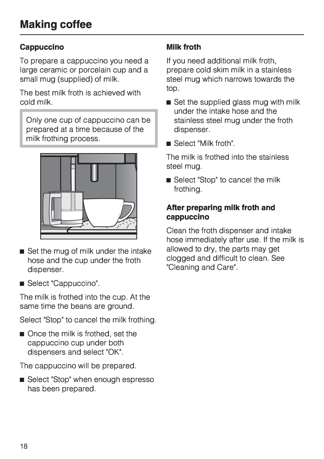 Miele CVA4075 installation instructions Cappuccino, Milk froth, After preparing milk froth and, cappuccino, Making coffee 