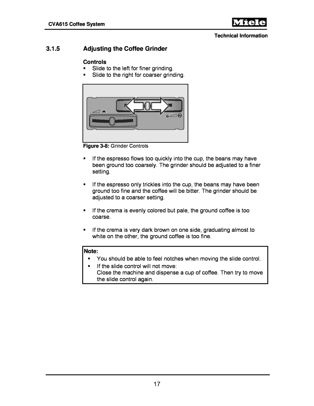 Miele CVA615 manual 3.1.5Adjusting the Coffee Grinder, Controls 